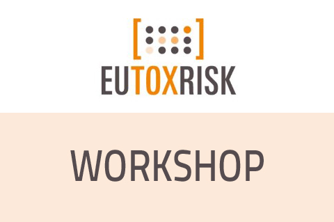 EU-ToxRisk Workshop – 27 et 28 octobre 2021