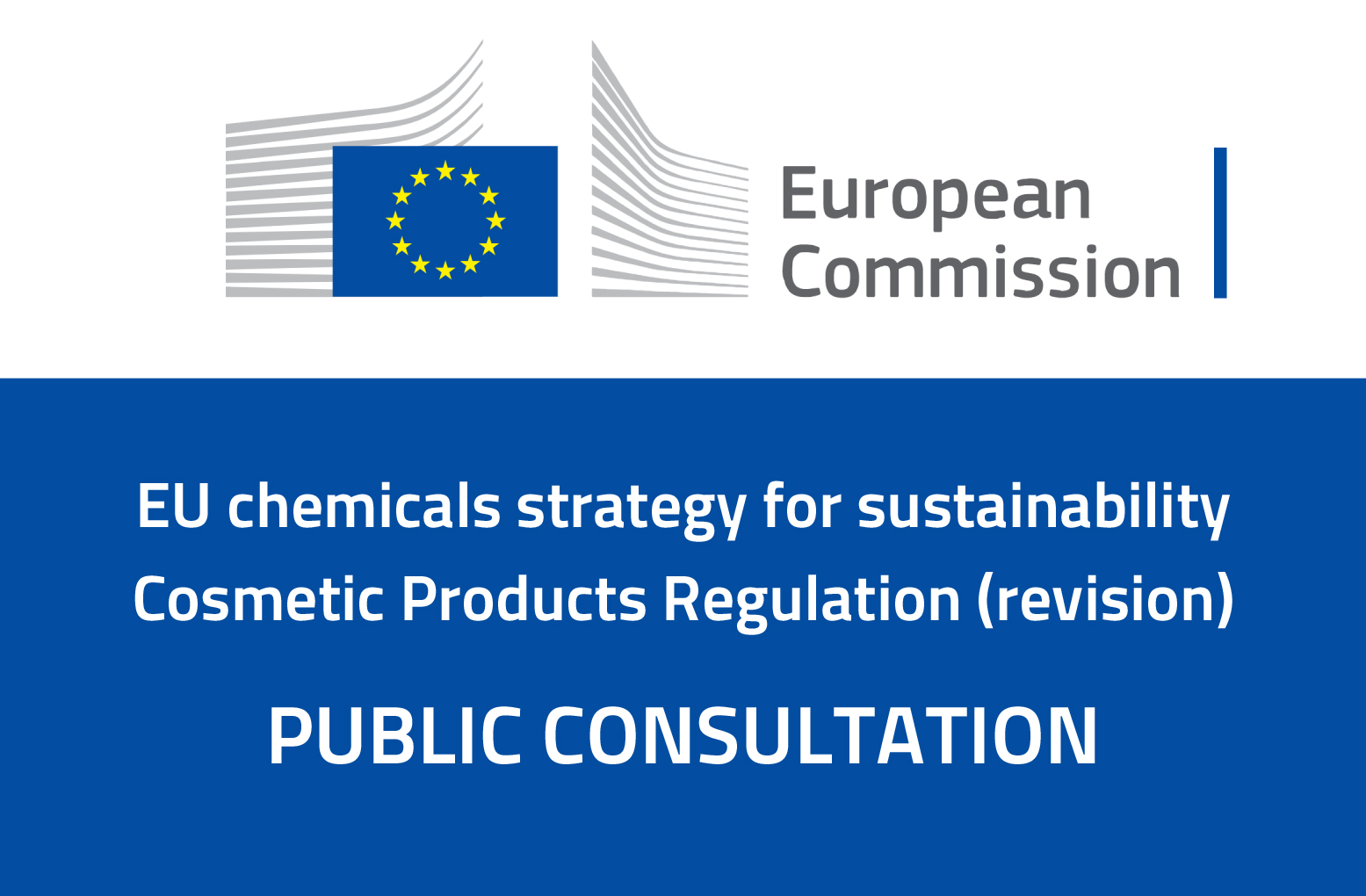 Révision de la réglementation sur les produits cosmétiques / Consultation publique de la Commission Européenne