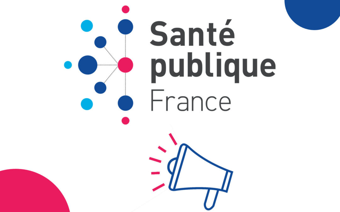 Santé publique France : constitution d’un Comité d’experts et d’une liste de personnalités qualifiées sur les champs Santé-Environnement-Travail
