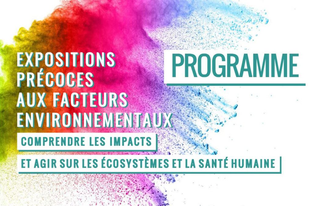 CONGRÈS SFSE 2022 : Expositions précoces aux facteurs environnementaux – Du 23/11/2022 au 25/11/2022 à Valence