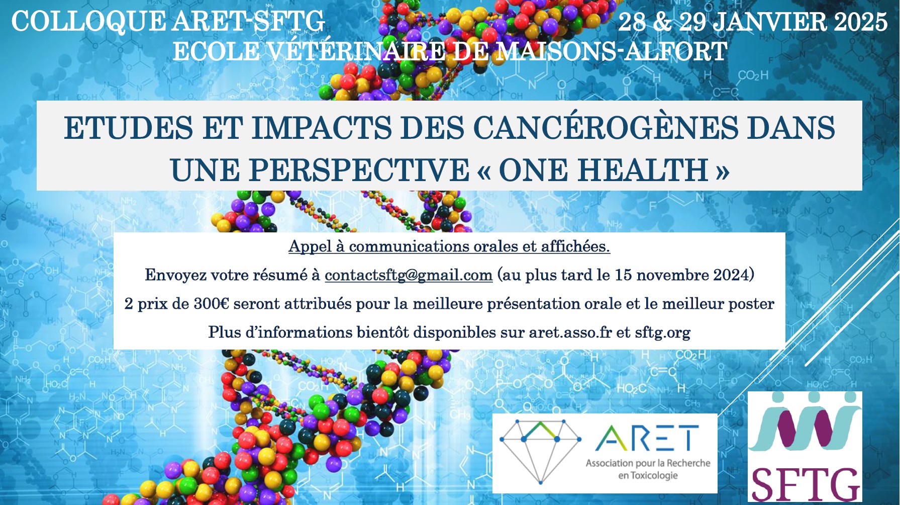 Colloque ARET-SFTG – 28 & 29 janvier 2025, Maisons-Alfort – Etudes et impacts des cancérogènes dans une perspective « one health »