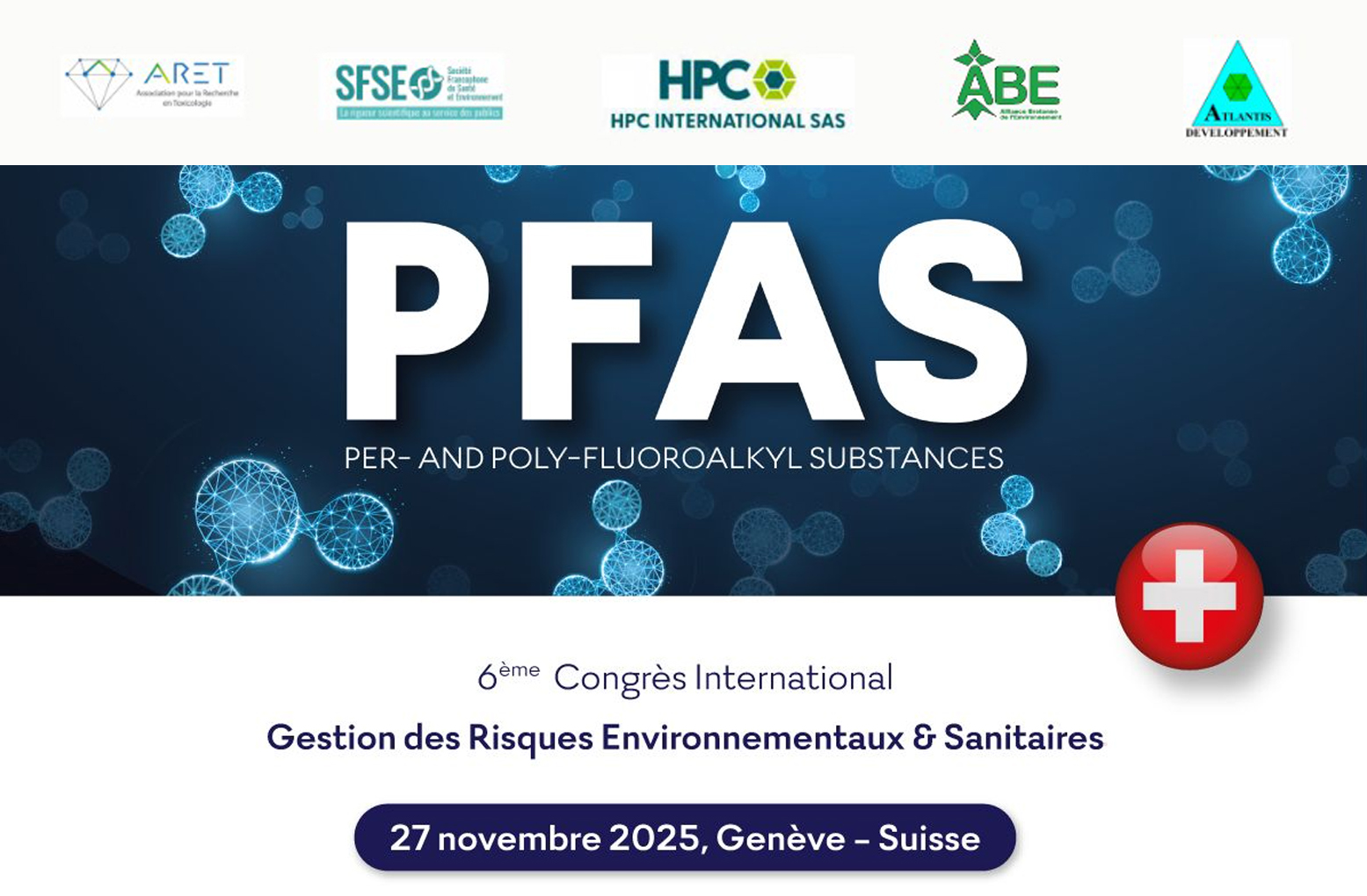 6ème Congrès International sur les PFAS : 27 novembre 2025, Genève – Suisse